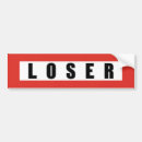 Search for loser bumper stickers Humour