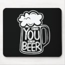 Search for beer mousepads Quotes