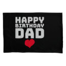 Search for fathers day pillowcases Birthday