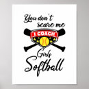 Search for softball girl posters Coach