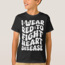 Search for heart disease warrior tshirts Community
