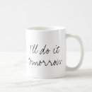 Search for tomorrow mugs Lazy