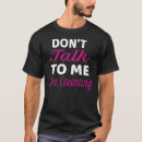 Search for dont talk to me tshirts Knitting