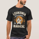 Recherche de leukemia warrior tshirts Leucémie