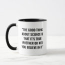 Search for funny science quotes mugs Scientist