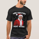 Search for make christmas great again tshirts Republican