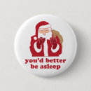 Search for santa buttons Funny christmas