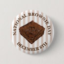 Search for brownie buttons Chocolate