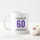 Search for 60 and fabulous mugs Birthday