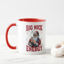 Search for nick mugs Big nick energy