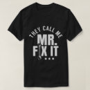 Search for handyman tshirts Funny mechanic