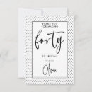 Search for 40th birthday thank you cards Forty