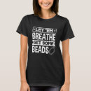 Search for beadwork tshirts 'em