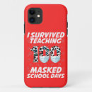 Search for survival iphone cases Teacher
