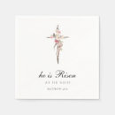 Search for he is risen napkins Christian