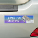 Search for unicorn bumper stickers I brake for unicorns