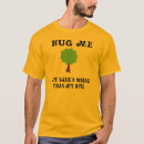 Search for hug me tshirts Green