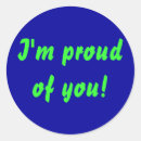Search for proud of you stickers Great job