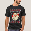 Search for funny christmas sayings tshirts Santa