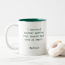 Search for meeting sayings mugs Coworker