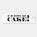 Search for cake bumper stickers Sweets