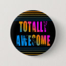Search for totally awesome buttons 80s
