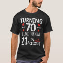Search for turning 70 tshirts Vintage