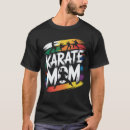 Recherche de maman karaté tshirts Jour