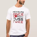 Search for tape measure tshirts Saw