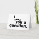 Search for question cards Moustache you a question