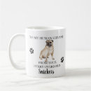 Search for my pug mugs Dog