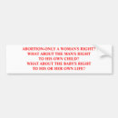 Search for abortion rights bumper stickers Life