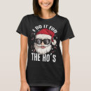 Search for dirty santa tshirts Inappropriate