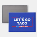Recherche de tacos drôles magnets Pour tous