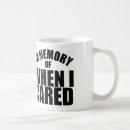 Search for in memory of mugs Funny