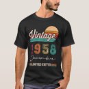 Search for born in 1958 tshirts Years