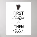 Search for motivational coffee posters Inspirational quote