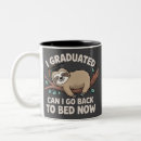 Search for can i go home mugs Graduation