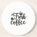 Search for funny coffee quotes coasters Latte