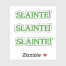 Recherche de slainte autocollants Pour tous