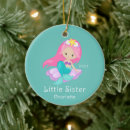 Search for little sister ornaments Girl