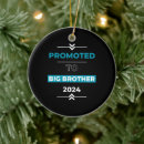 Search for brother ornaments Promoted to brother