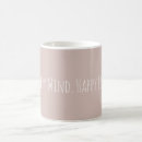 Search for love your life mugs Encouragement