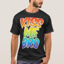 Search for rainbow kiss tshirts Proud