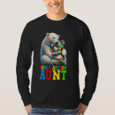 Search for autism aunt tshirts Bear
