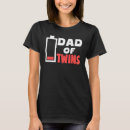 Search for tired dad tshirts Twin
