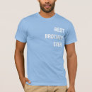 Search for best brother ever tshirts Birthday