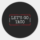 Search for cerveza stickers Lets go taco