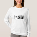 Search for rather be fishing tshirts Fisherman