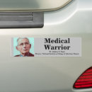 Search for medical bumper stickers Medicine